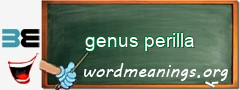 WordMeaning blackboard for genus perilla
